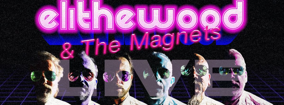 Elithewood & the Magnets : LIVE in ShowRoom Gallery 