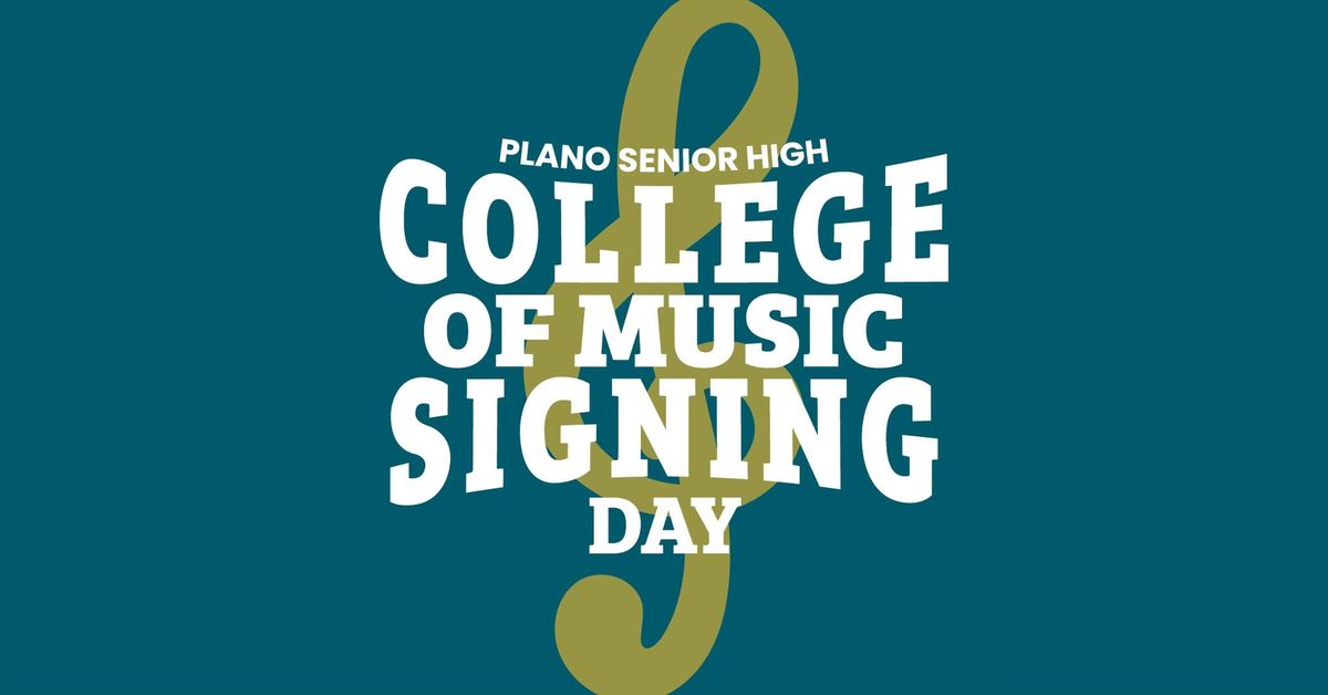 2024 Plano Senior High College of Music Signing Day