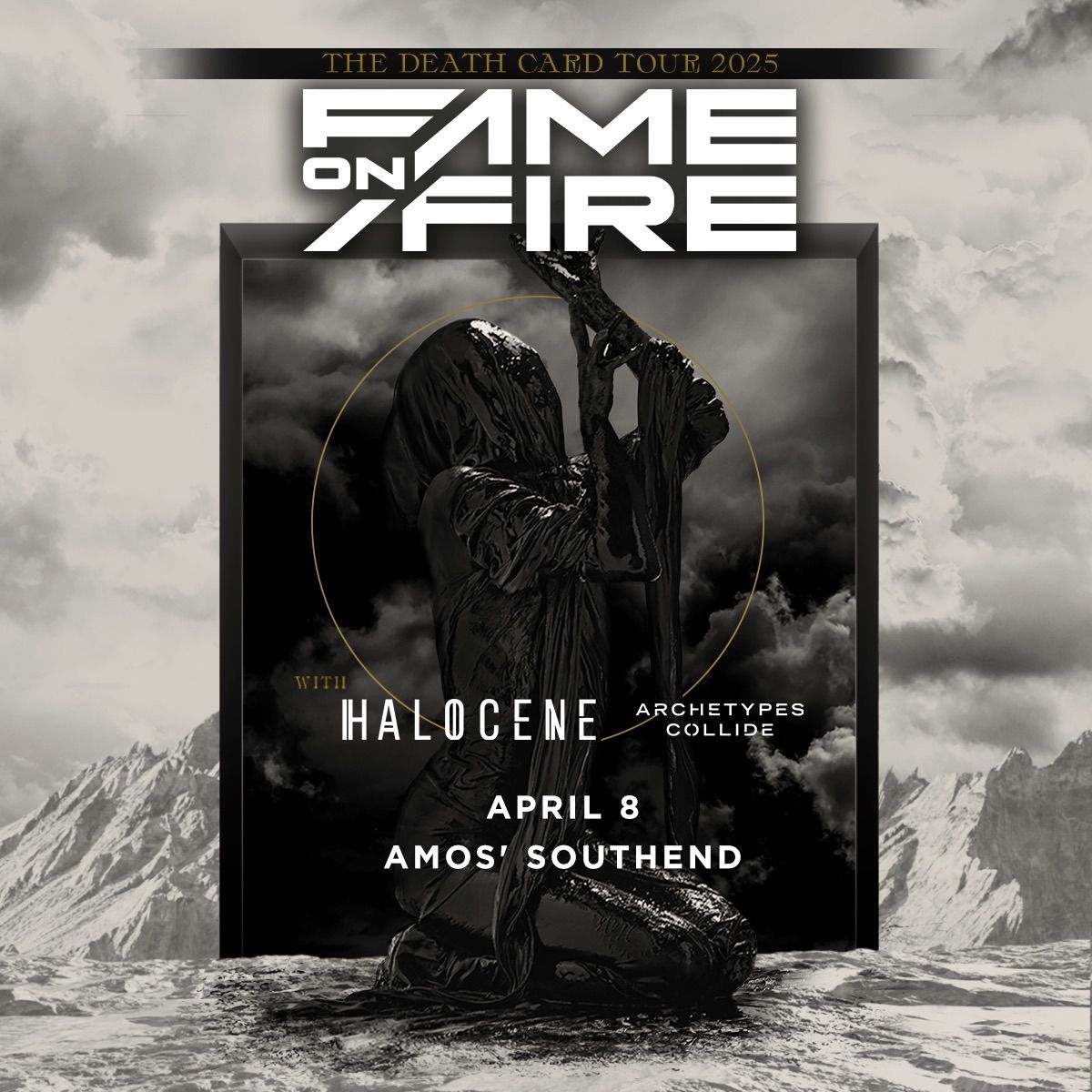 FAME ON FIRE with Halocene and Archetypes Collide