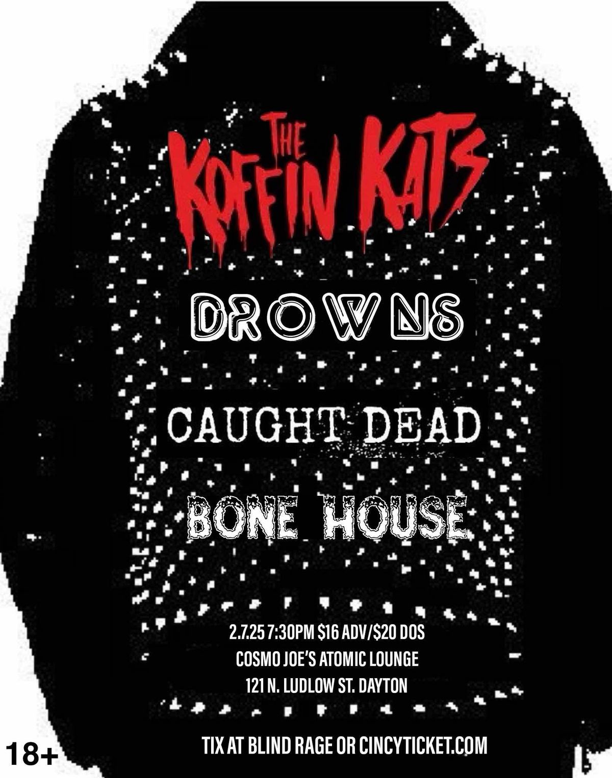 Koffin Kats w\/ The Drowns, Caught Dead, Bone House 