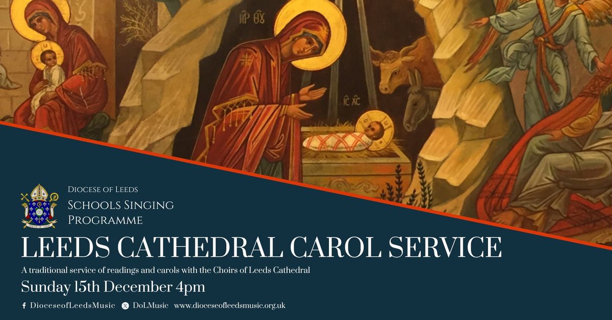 Leeds Cathedral Carol Service