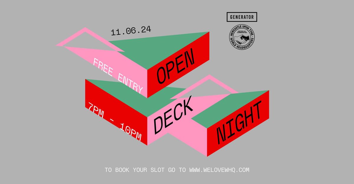 Open Deck Night - Tuesday 11th June