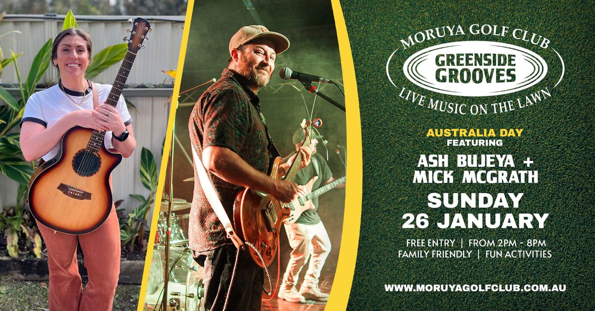 Greenside Grooves Australia Day featuring Ash Bujeya & Mick McGrath