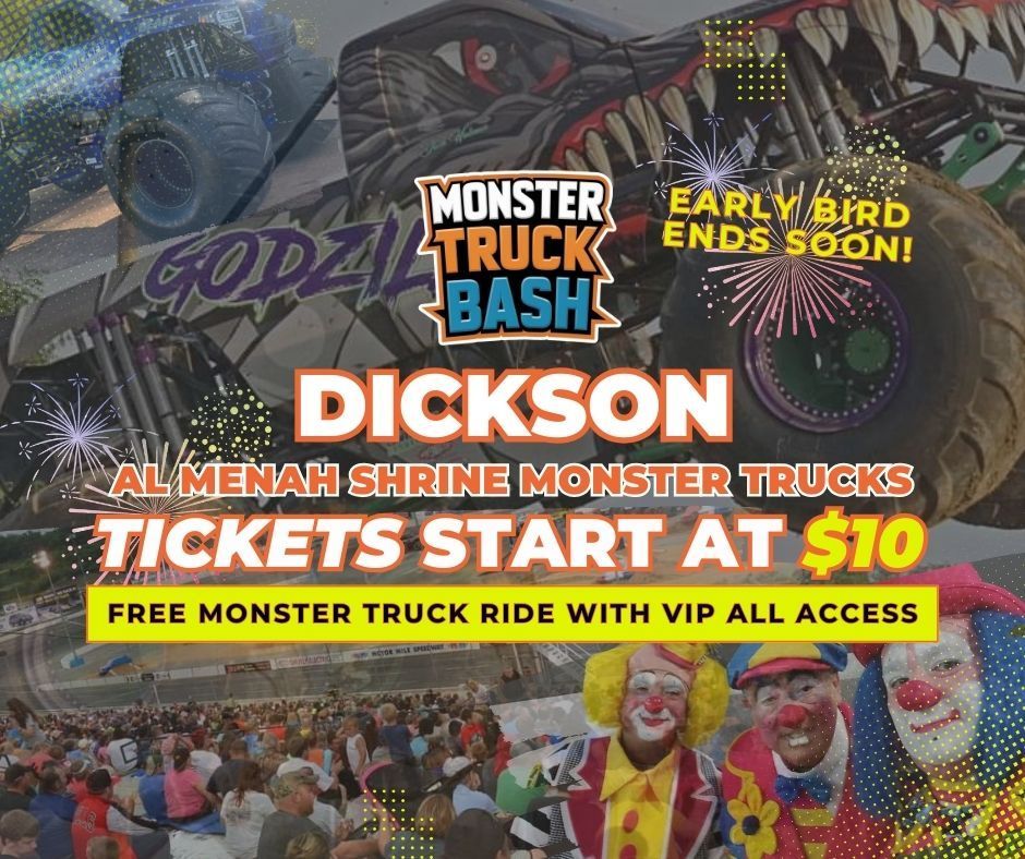 Dickson, TN - AL Menah Shrine Monster Truck Bash - Shriner Clowns & MORE!