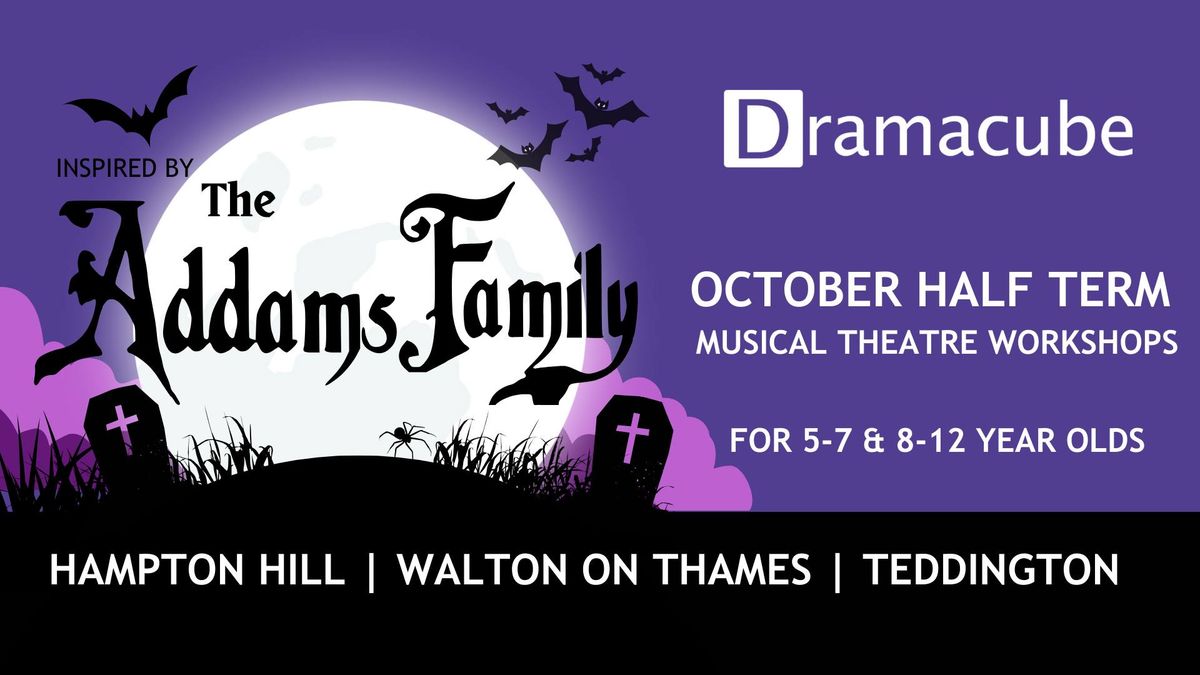 Half Term - Musical Theatre Workshop (5-12Yrs)