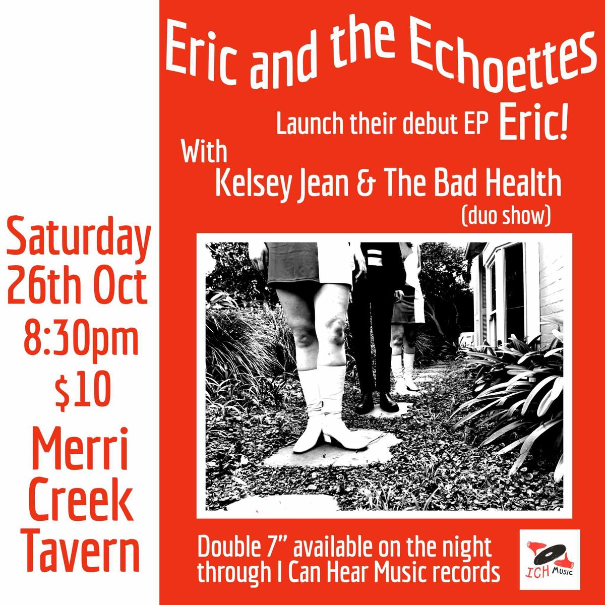 Eric and the Echoettes - Debut EP launch