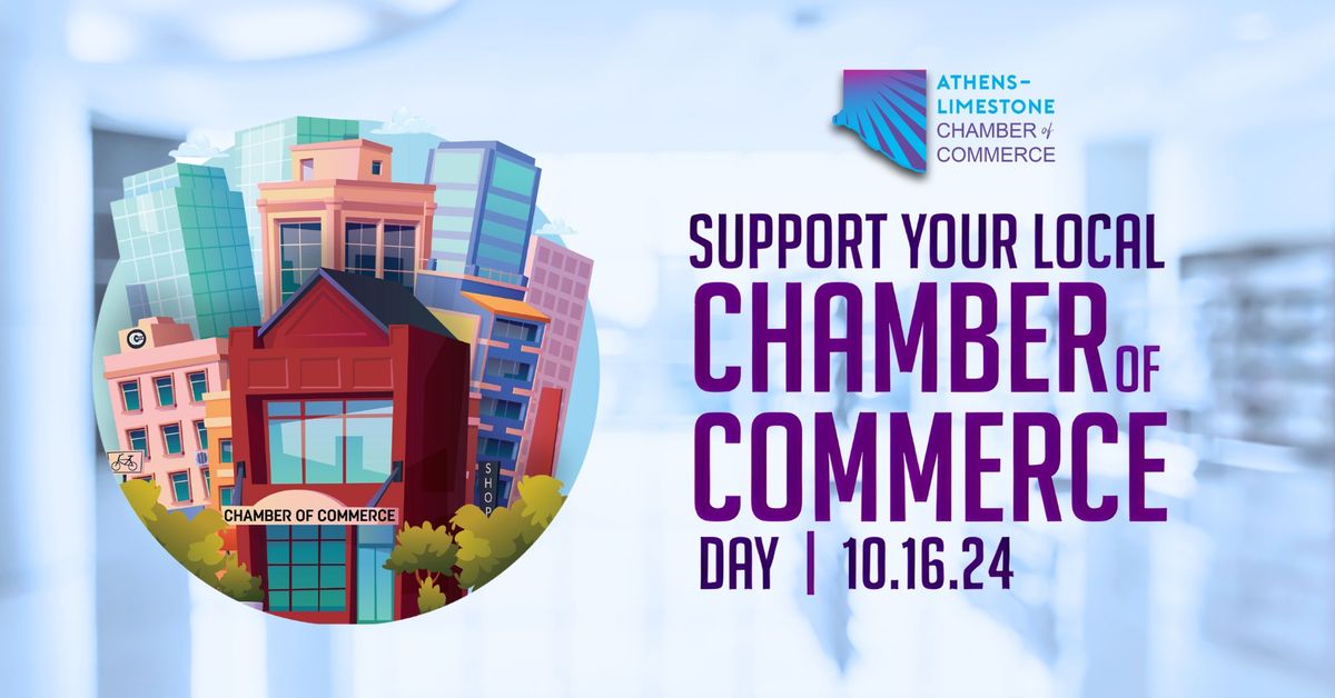 Support Your Local Chamber of Commerce Day 2024