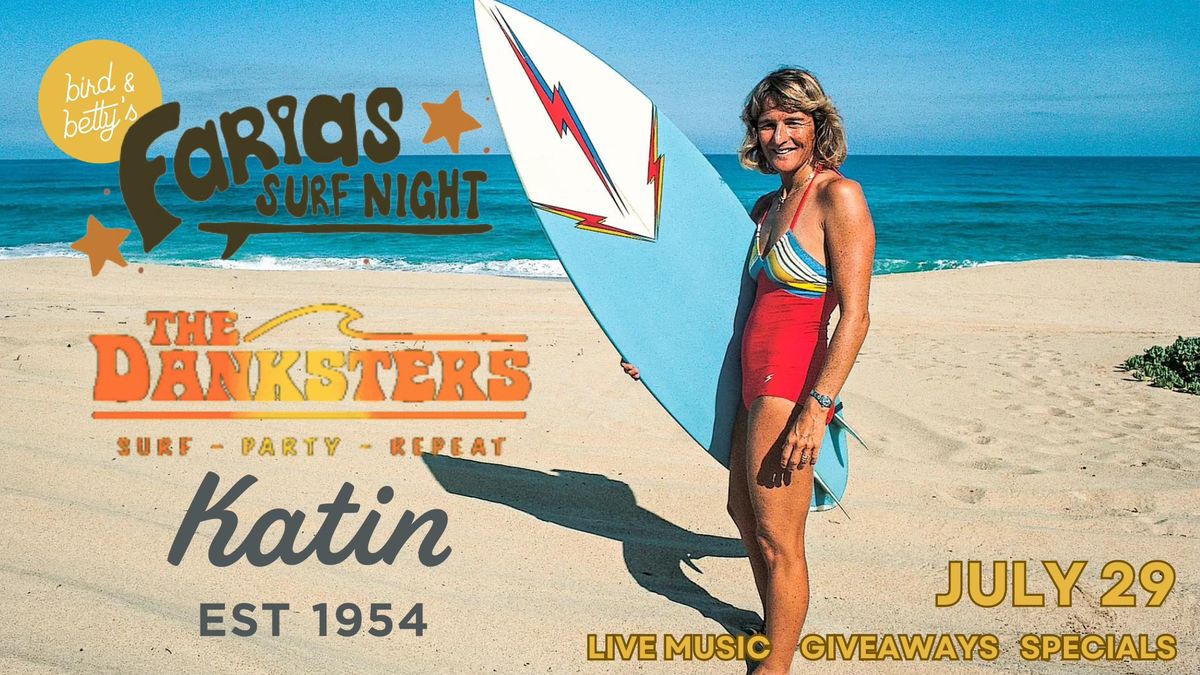 Farias Presents Surf Night with the Danksters 