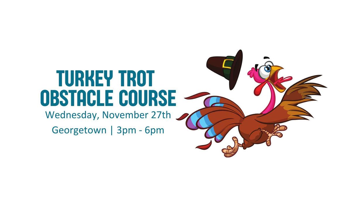 Turkey Trot Obstacle Course