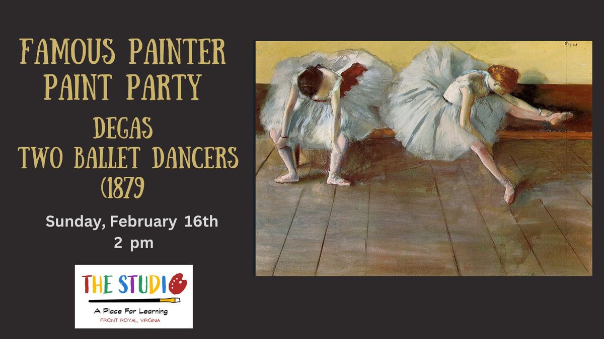 Famous Painter Class - Degas Dancers