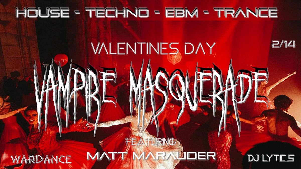 Valentine's Day Vampire Masquerade 2\/14