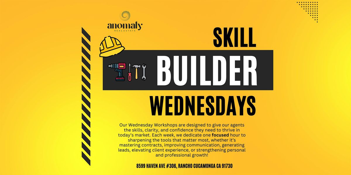 Skill Builder Wednesdays