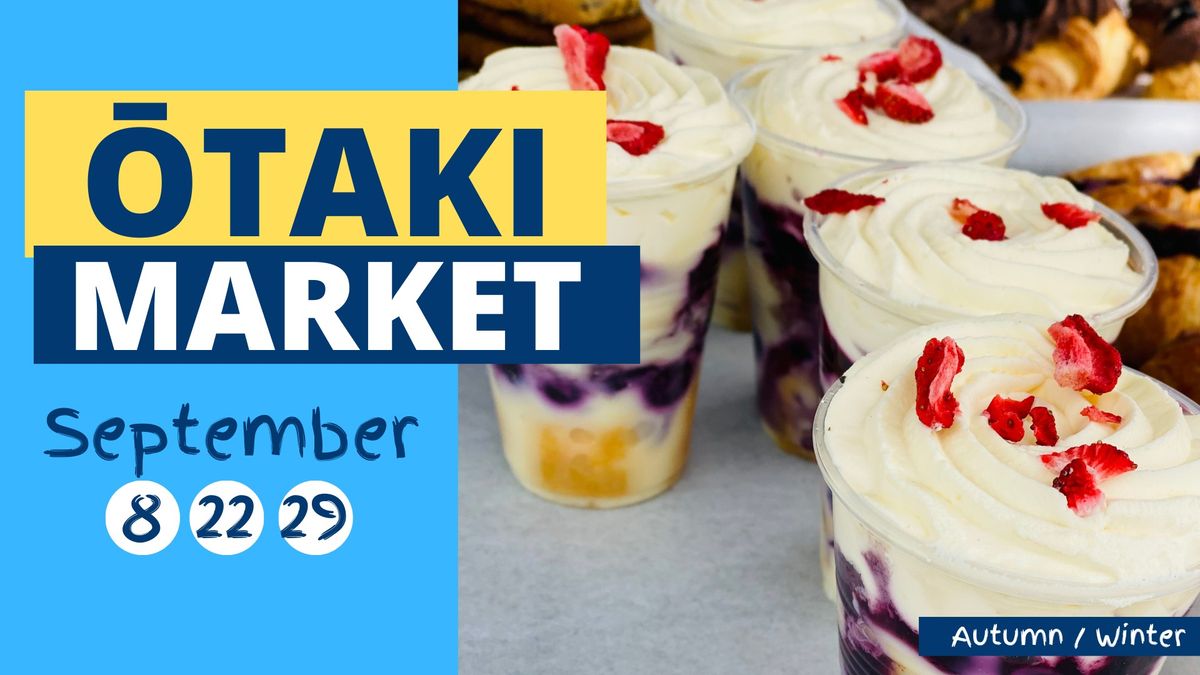 Otaki Market - September
