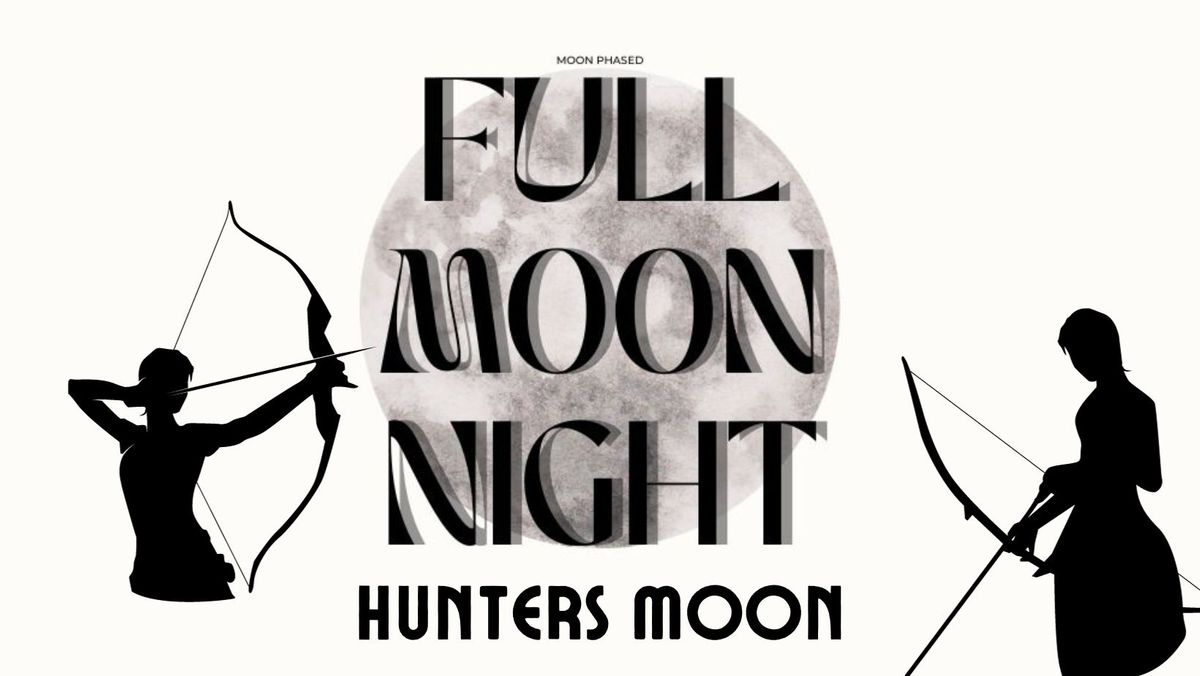 Full Moon Night: Hunters Moon