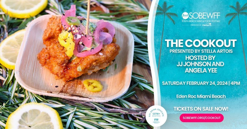 The Cookout | Hosted by JJ Johnson and Angela Yee presented by Stella Artois | SOBEWFF
