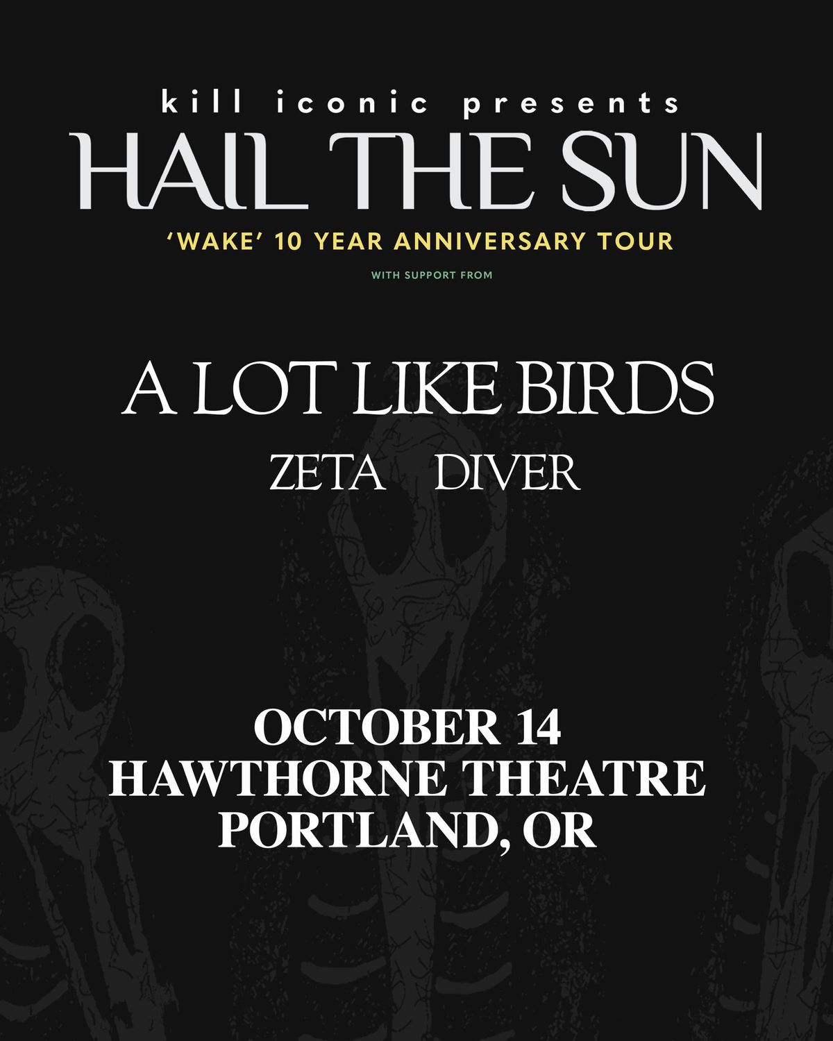 Hail The Sun - Hawthorne Theatre - Portland, OR