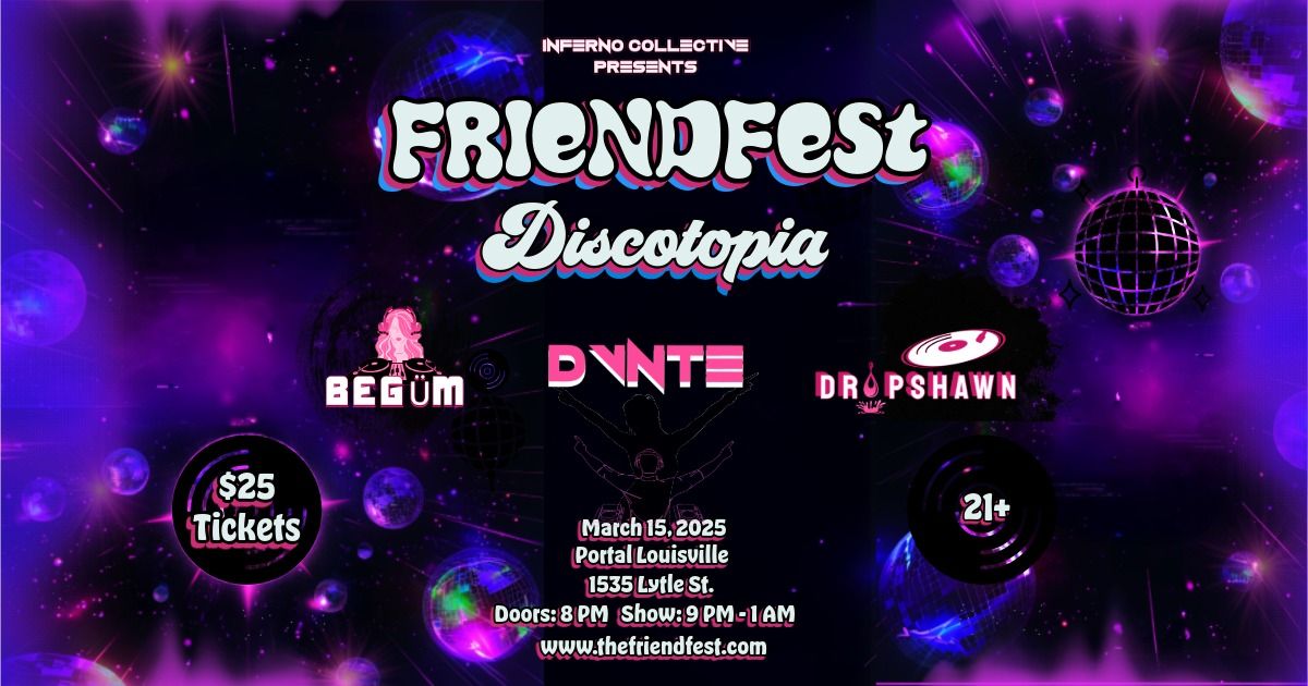 Friendfest: Discotopia