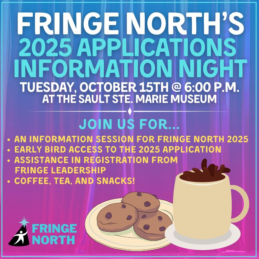 FRINGE NORTH FESTIVAL - 2025 APPLICATIONS - ARTIST INFORMATION NIGHT 