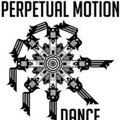 Perpetual Motion Dance
