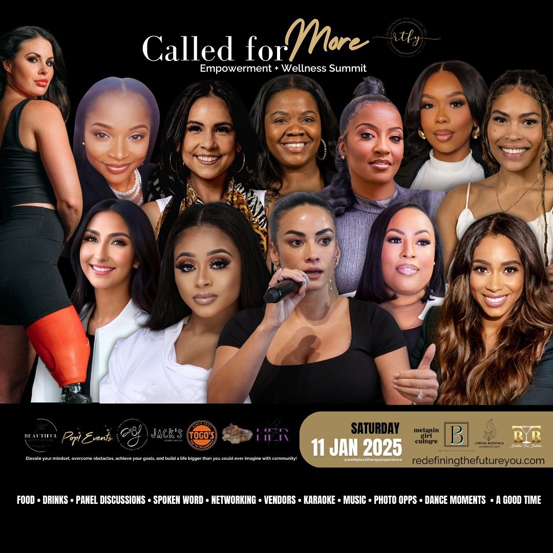 Called for More, Empowerment + Wellness Summit