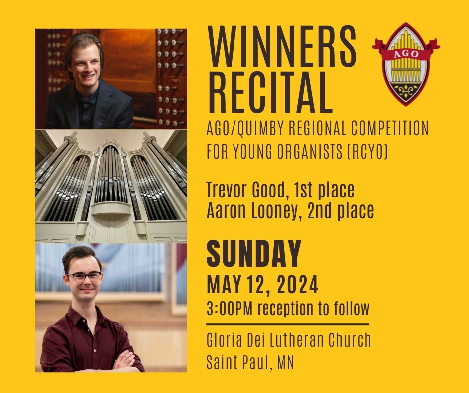 AGO\/Quimby Regional Competition for Young Organists (RCYO) Winners Recital