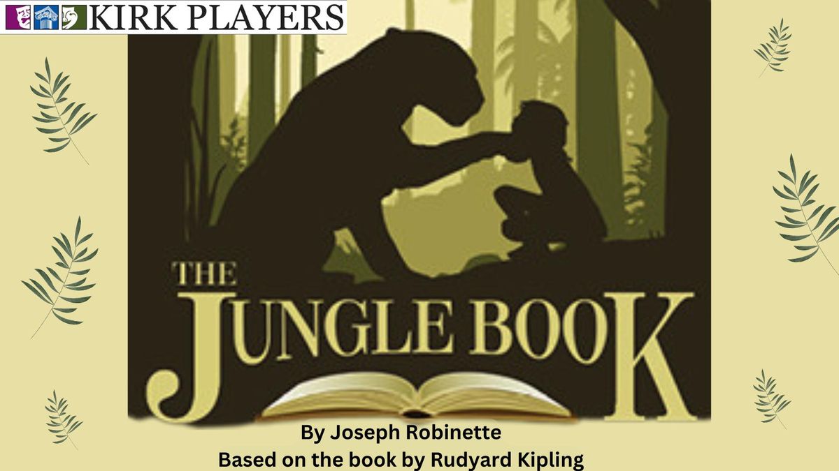 Kirk Players Presents The Jungle Book