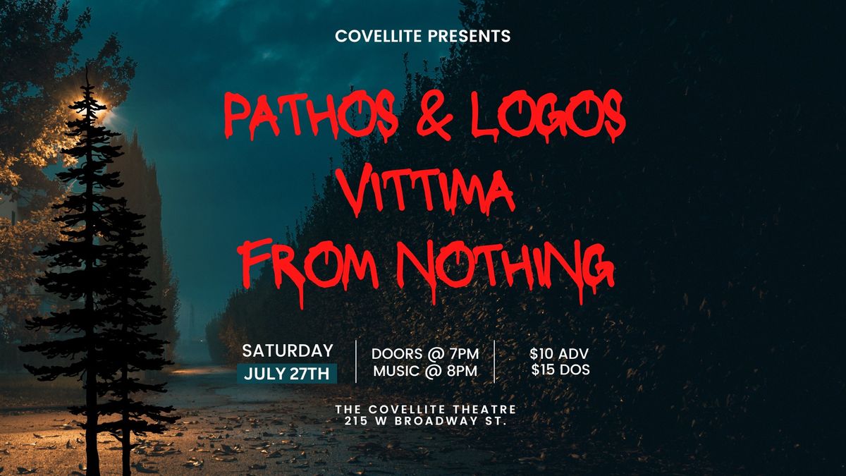Pathos & Logos w\/ Vittima and From Nothing