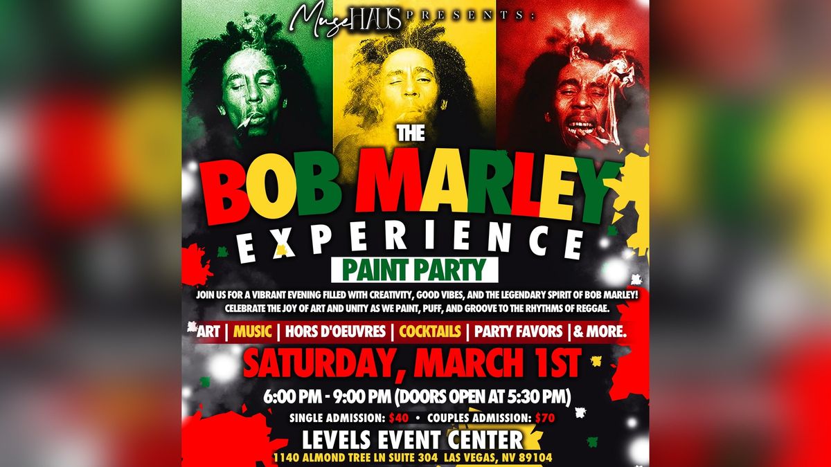 "The Bob Marley Experience" Paint Party Presented by Muse Haus