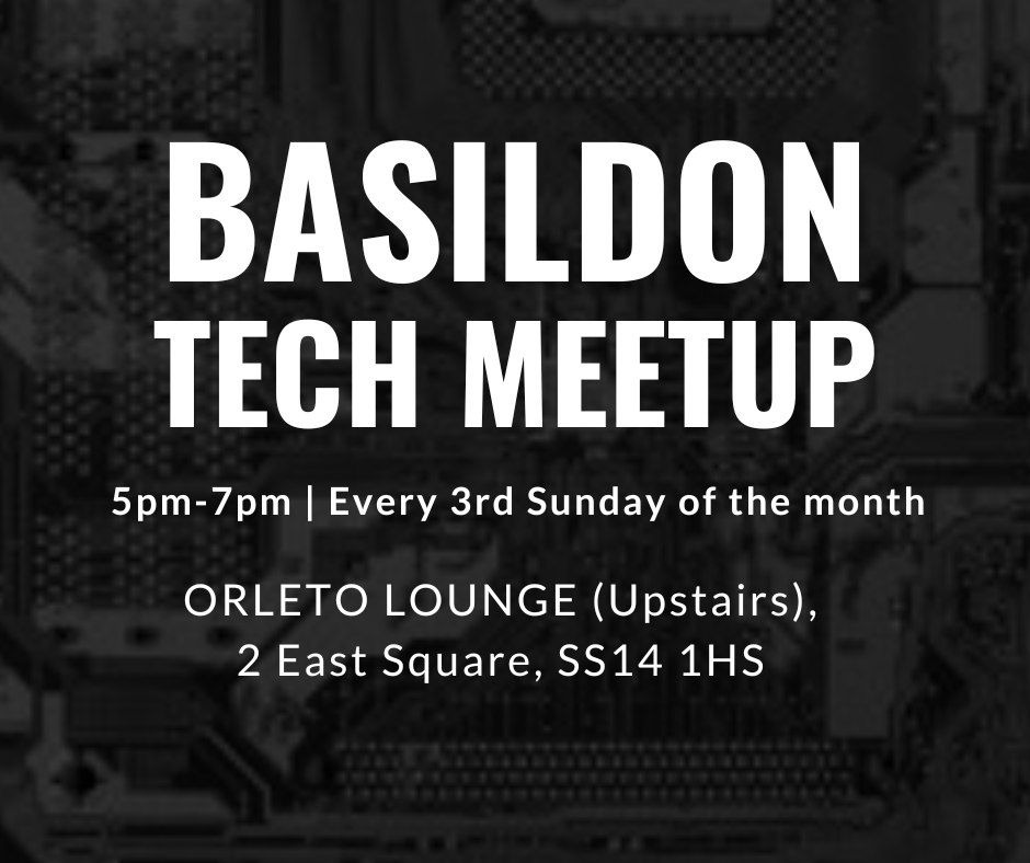 Basildon Tech Meetup