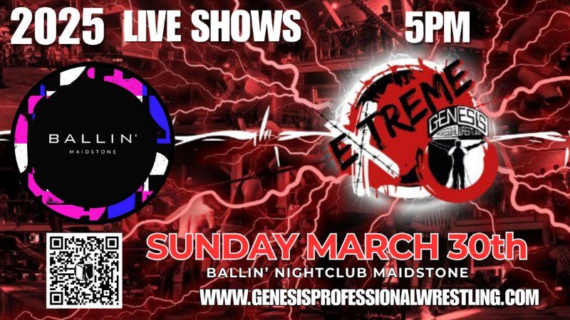 Genesis Professional Wrestling Extreme, Adult Show in Maidstone