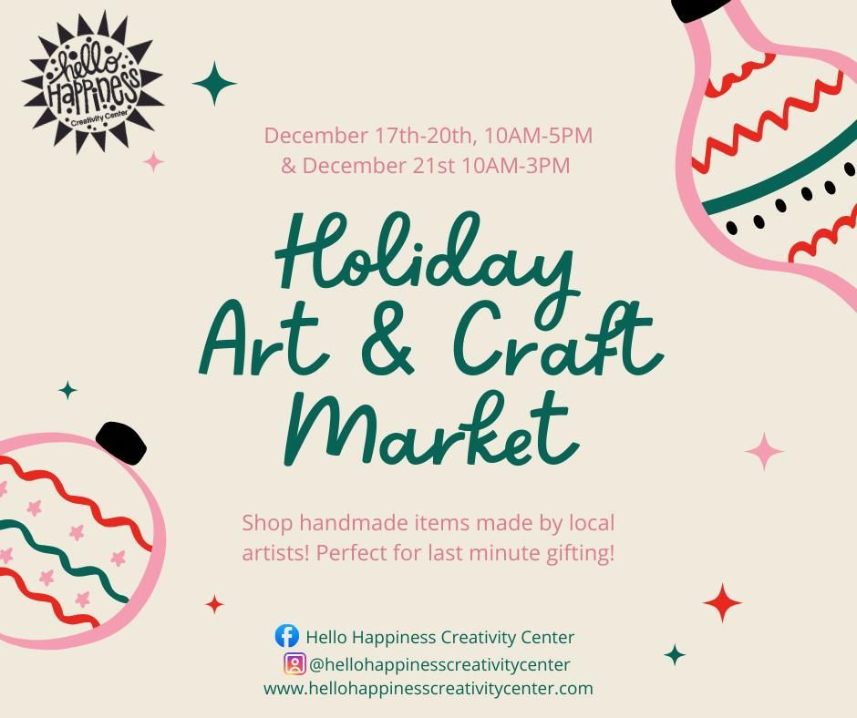 Holiday Art and Craft Market at Hello Happiness