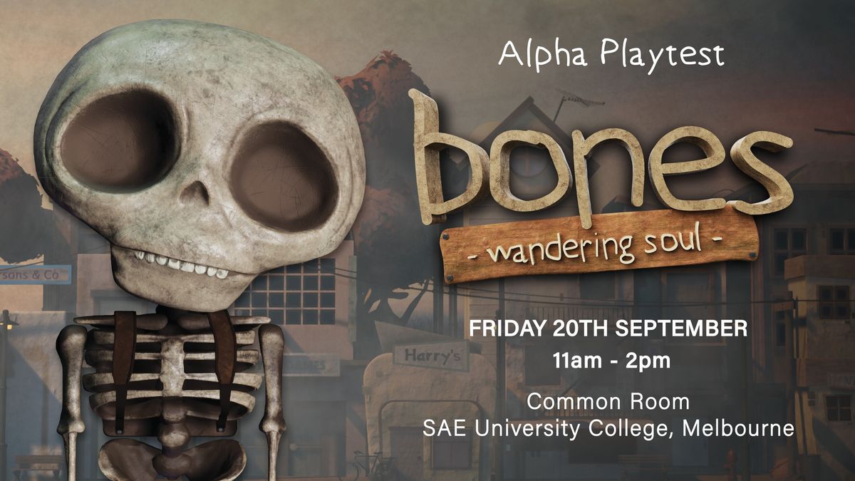 Bones: Wandering Soul Alpha Playtest