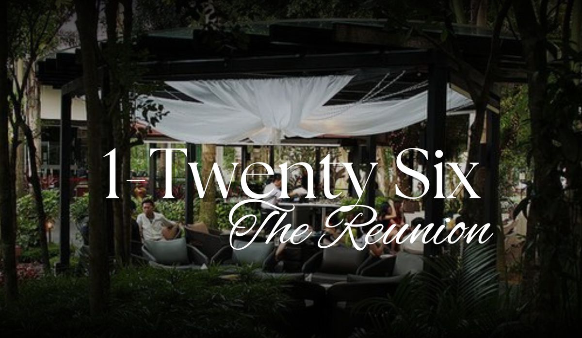1-Twenty Six: The Reunion