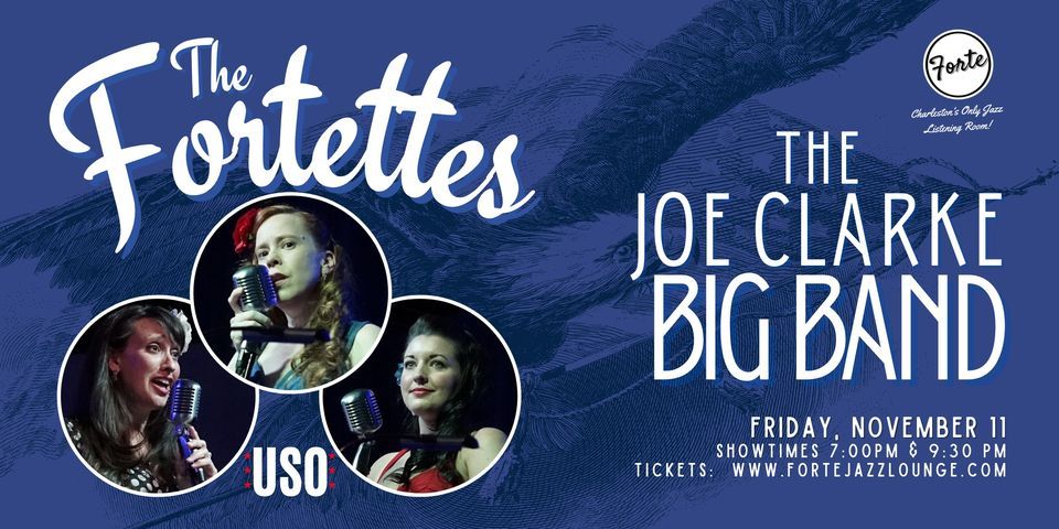 The Fortettes, Live with the Joe Clarke Big Band!