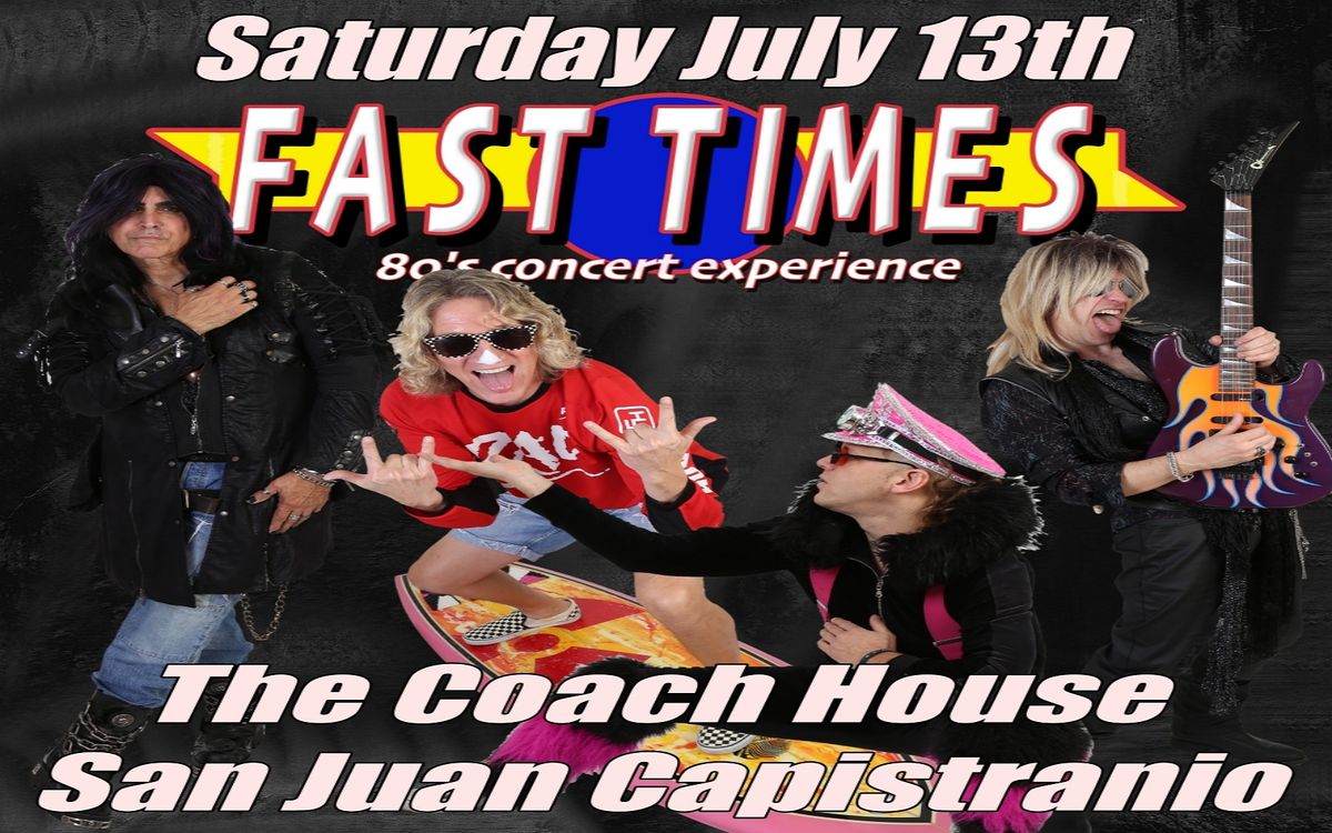 Fast Times 80's Concert Experience