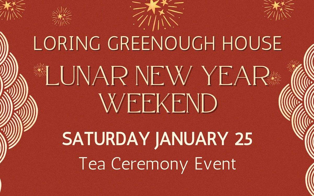 Lunar New Year Weekend 2025 - Tea Ceremony