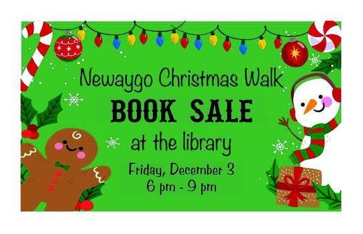 Newaygo Christmas Walk 2022 Book Sale - Newaygo Annual Christmas Walk, Newaygo Area District Library,  17 December 2021