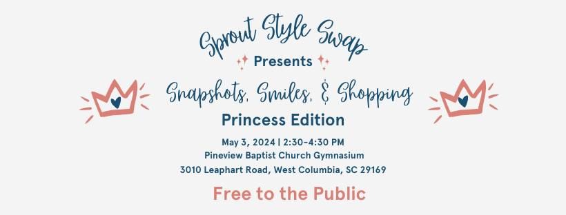 Snapshots, Smiles, & Shopping: Princess Edition Sprout Style Swap
