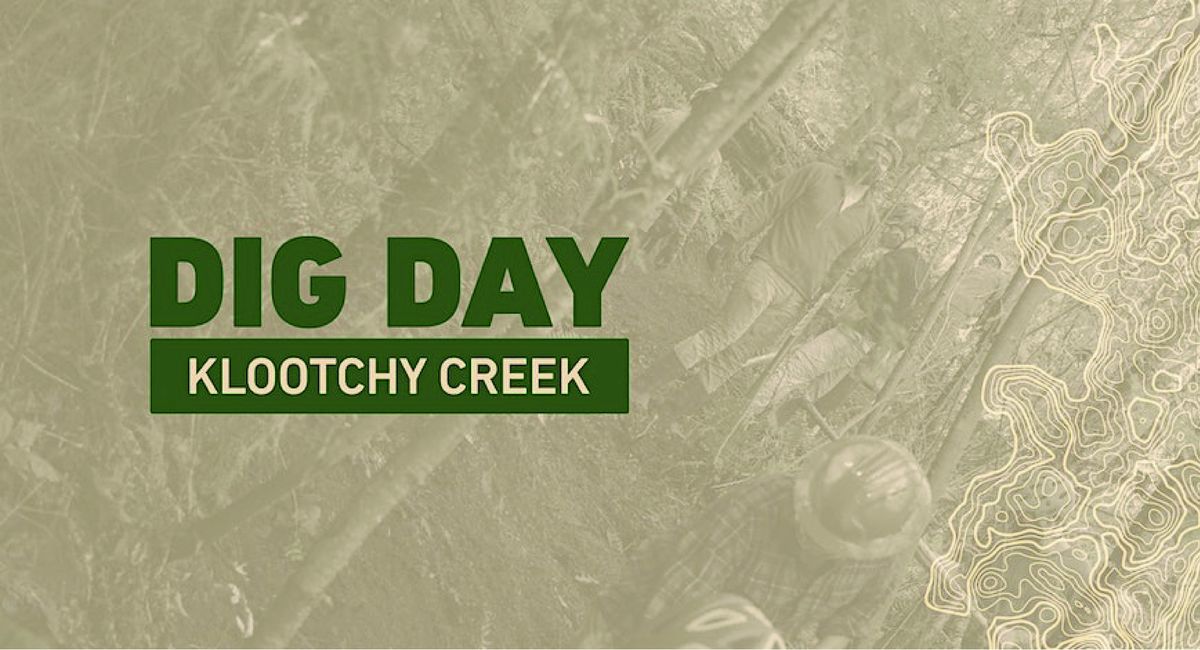 Dig Day at Klootchy Creek