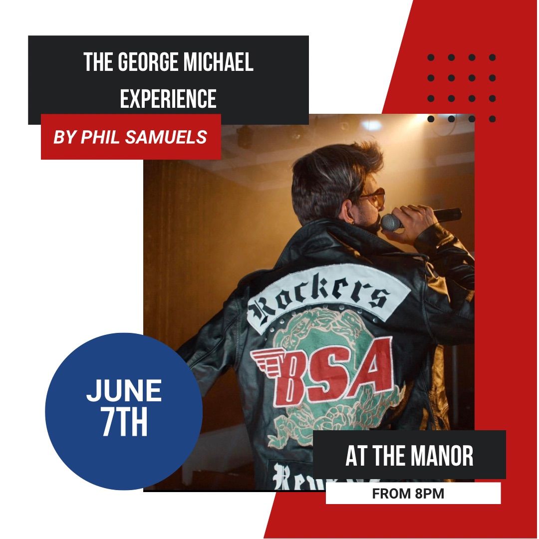 Phil Samuels - The George Michael Experience 