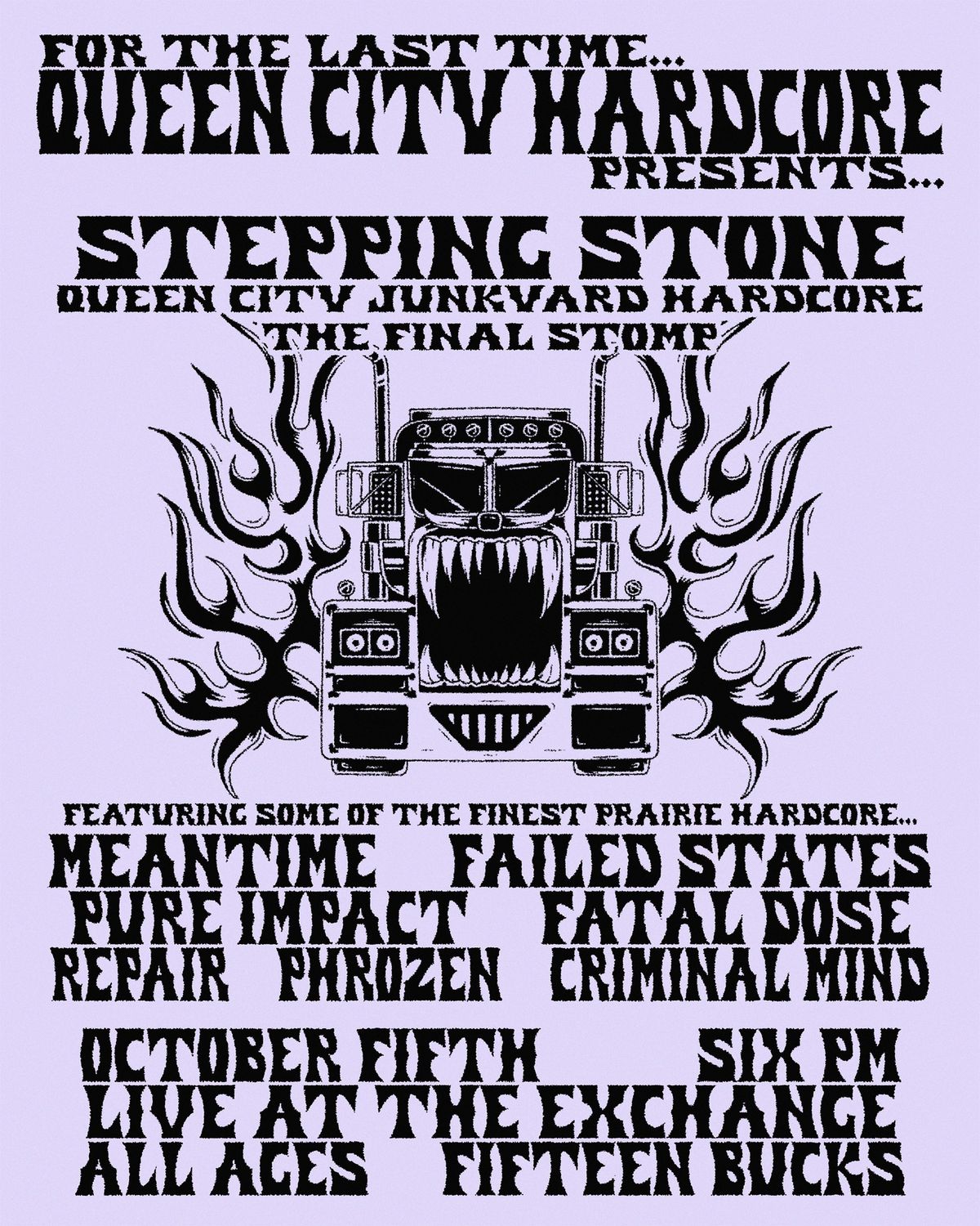 Stepping Stone (Final Show), feat. Meantime, Failed States, Fatal Dose, and more