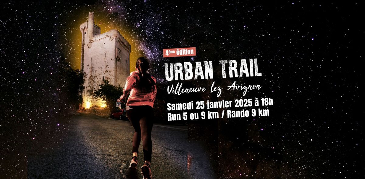 Urban Trail de Villeneuve lez Avignon - 4\u00e8me \u00e9dition