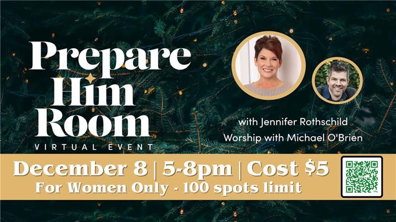 Prepare Him Room- Women's Event