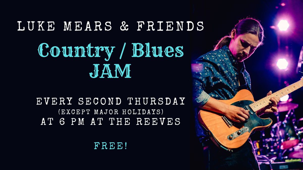 Luke Mears & Friends Country\/Blues Jam