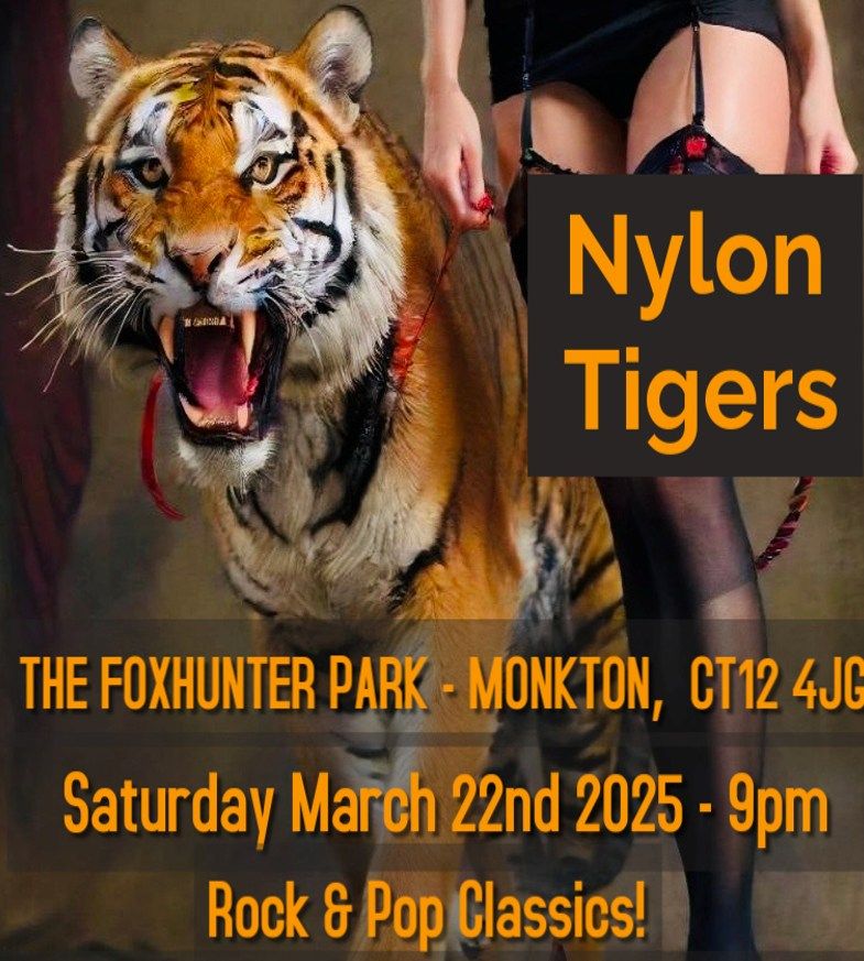 Nylon Tigers 