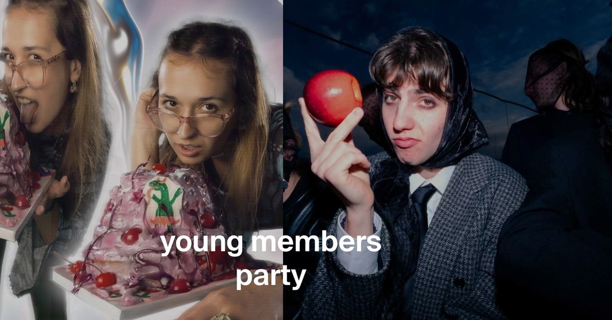 young members party: Lajfr + Lilith + more