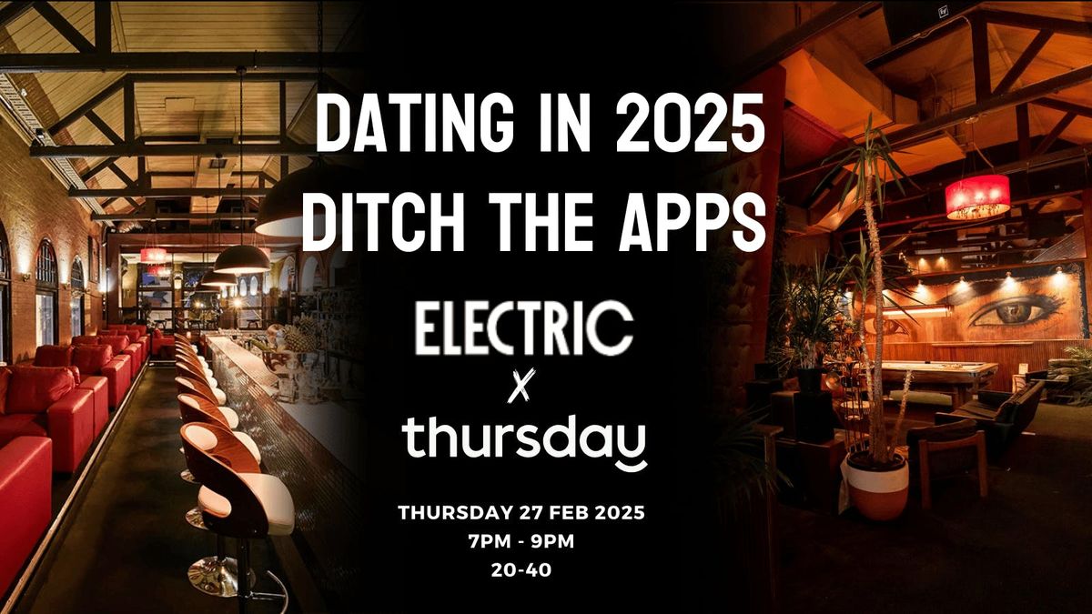 Thursday | Eletric 20-40 | Melbourne