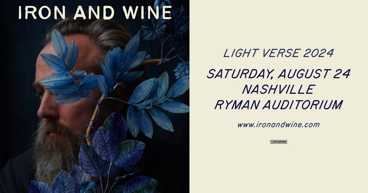 Iron & Wine | Ryman Auditorium 