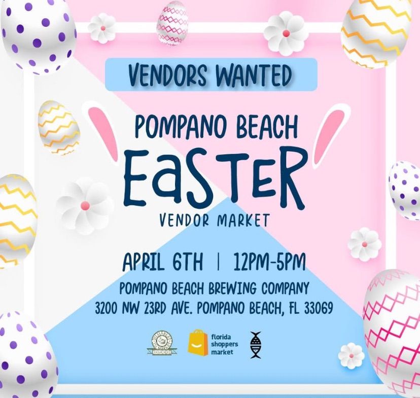 Pompano Beach Area Easter Vendor Market