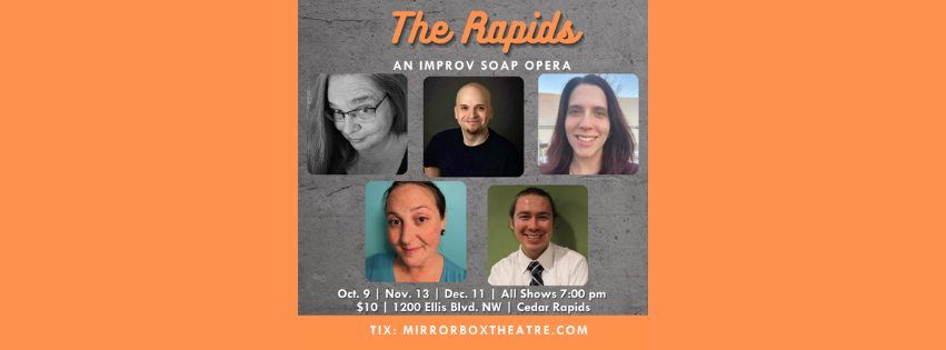 The Rapids An Improv Soap Opera 